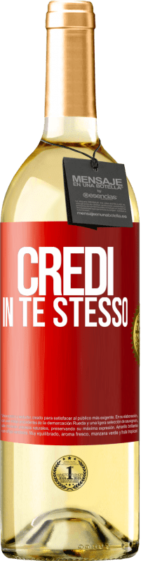 29,95 € Spedizione Gratuita | Vino bianco Edizione WHITE Credi in te stesso Etichetta Rossa. Etichetta personalizzabile Vino giovane Raccogliere 2024 Verdejo