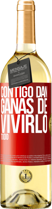 29,95 € Envío gratis | Vino Blanco Edición WHITE Contigo dan ganas de vivirlo todo Etiqueta Roja. Etiqueta personalizable Vino joven Cosecha 2023 Verdejo