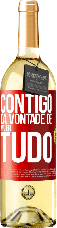 29,95 € Envio grátis | Vinho branco Edição WHITE Contigo dá vontade de viver tudo Etiqueta Vermelha. Etiqueta personalizável Vinho jovem Colheita 2024 Verdejo