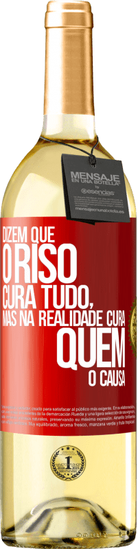 29,95 € Envio grátis | Vinho branco Edição WHITE Dizem que o riso cura tudo, mas na realidade cura quem o causa Etiqueta Vermelha. Etiqueta personalizável Vinho jovem Colheita 2024 Verdejo