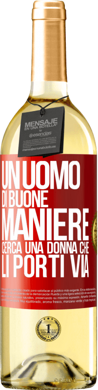 29,95 € Spedizione Gratuita | Vino bianco Edizione WHITE Un uomo di buone maniere cerca una donna che li porti via Etichetta Rossa. Etichetta personalizzabile Vino giovane Raccogliere 2023 Verdejo