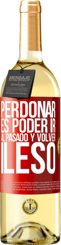 29,95 € Envío gratis | Vino Blanco Edición WHITE Perdonar es poder ir al pasado y volver ileso Etiqueta Roja. Etiqueta personalizable Vino joven Cosecha 2025 Verdejo