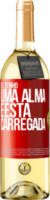 29,95 € Envio grátis | Vinho branco Edição WHITE Eu tenho uma alma e esta carregada Etiqueta Vermelha. Etiqueta personalizável Vinho jovem Colheita 2024 Verdejo