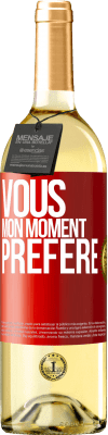 29,95 € Envoi gratuit | Vin blanc Édition WHITE Vous. Mon moment préféré Étiquette Rouge. Étiquette personnalisable Vin jeune Récolte 2025 Verdejo