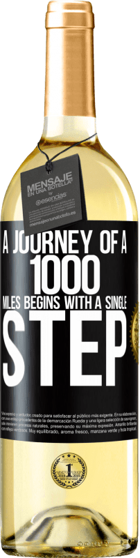 29,95 € 免费送货 | 白葡萄酒 WHITE版 一千英里的旅程始于一步 黑标. 可自定义的标签 青年酒 收成 2023 Verdejo