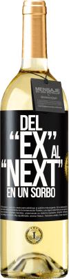 29,95 € Envío gratis | Vino Blanco Edición WHITE Del EX al NEXT en un sorbo Etiqueta Negra. Etiqueta personalizable Vino joven Cosecha 2023 Verdejo
