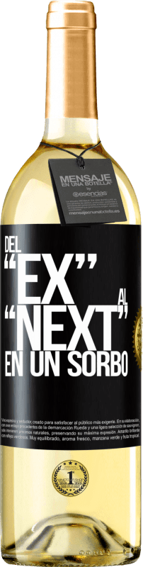 29,95 € Kostenloser Versand | Weißwein WHITE Ausgabe Del EX al NEXT en un sorbo Schwarzes Etikett. Anpassbares Etikett Junger Wein Ernte 2024 Verdejo