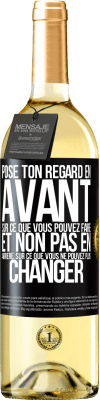 29,95 € Envoi gratuit | Vin blanc Édition WHITE Pose ton regard en avant, sur ce que vous pouvez faire et non pas en arrière, sur ce que vous ne pouvez plus changer Étiquette Noire. Étiquette personnalisable Vin jeune Récolte 2023 Verdejo