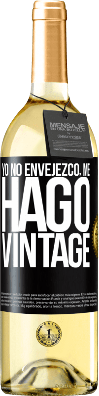 29,95 € Envío gratis | Vino Blanco Edición WHITE Yo no envejezco, me hago vintage Etiqueta Negra. Etiqueta personalizable Vino joven Cosecha 2025 Verdejo