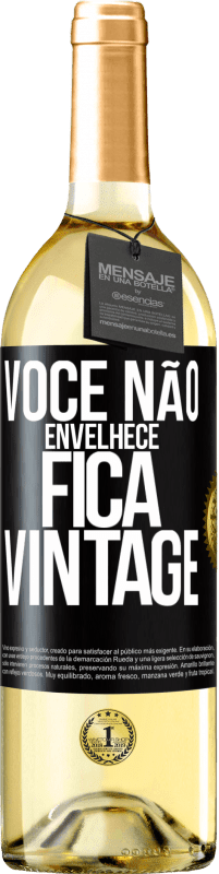 29,95 € Envio grátis | Vinho branco Edição WHITE Você não envelhece, fica vintage Etiqueta Preta. Etiqueta personalizável Vinho jovem Colheita 2024 Verdejo