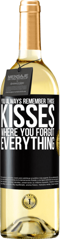 29,95 € Free Shipping | White Wine WHITE Edition You always remember those kisses where you forgot everything Black Label. Customizable label Young wine Harvest 2023 Verdejo