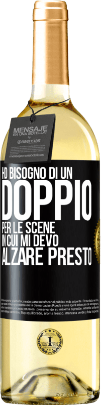 29,95 € Spedizione Gratuita | Vino bianco Edizione WHITE Ho bisogno di un doppio per le scene in cui mi devo alzare presto Etichetta Nera. Etichetta personalizzabile Vino giovane Raccogliere 2024 Verdejo