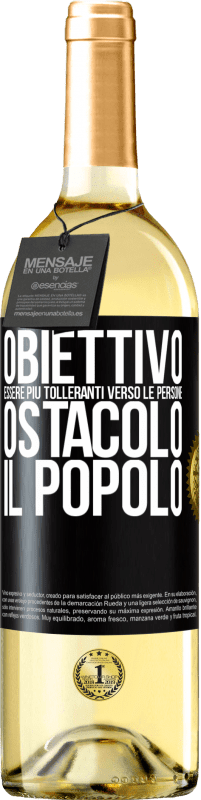 29,95 € Spedizione Gratuita | Vino bianco Edizione WHITE Obiettivo: essere più tolleranti verso le persone. Ostacolo: il popolo Etichetta Nera. Etichetta personalizzabile Vino giovane Raccogliere 2024 Verdejo