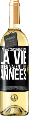 29,95 € Envoi gratuit | Vin blanc Édition WHITE Il y a des secondes dans la vie qui en valent des années Étiquette Noire. Étiquette personnalisable Vin jeune Récolte 2024 Verdejo