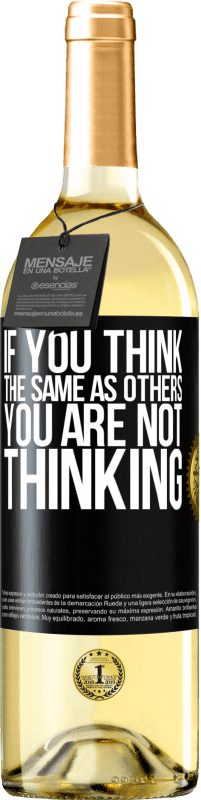 29,95 € Free Shipping | White Wine WHITE Edition If you think the same as others, you are not thinking Black Label. Customizable label Young wine Harvest 2024 Verdejo