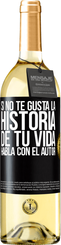 29,95 € Envío gratis | Vino Blanco Edición WHITE Si no te gusta la historia de tu vida, habla con el autor Etiqueta Negra. Etiqueta personalizable Vino joven Cosecha 2024 Verdejo