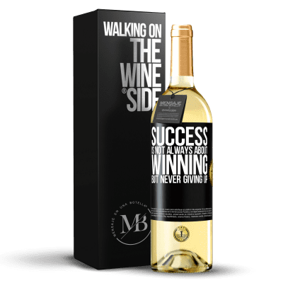 «Success is not always about winning, but never giving up» WHITE Edition