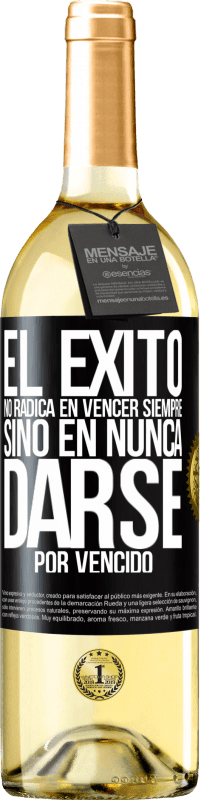 29,95 € Envío gratis | Vino Blanco Edición WHITE El éxito no radica en vencer siempre, sino en nunca darse por vencido Etiqueta Negra. Etiqueta personalizable Vino joven Cosecha 2025 Verdejo