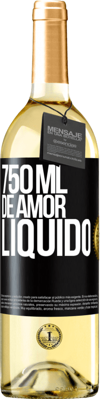 29,95 € Envio grátis | Vinho branco Edição WHITE 750 ml de amor líquido Etiqueta Preta. Etiqueta personalizável Vinho jovem Colheita 2025 Verdejo