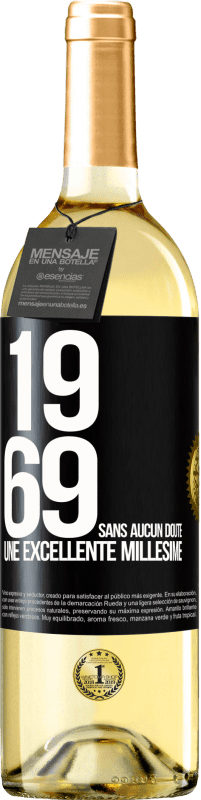 29,95 € Envoi gratuit | Vin blanc Édition WHITE 1969. Sans aucun doute, un excellent millésime Étiquette Noire. Étiquette personnalisable Vin jeune Récolte 2023 Verdejo