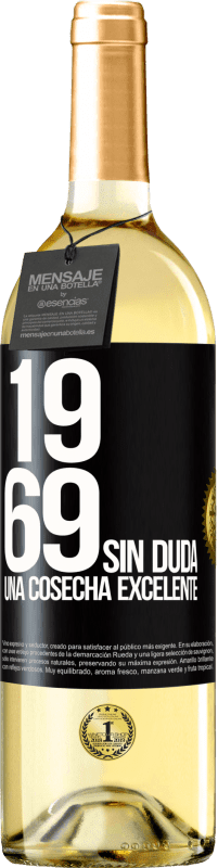 29,95 € Envío gratis | Vino Blanco Edición WHITE 1969. Sin duda, una cosecha excelente Etiqueta Negra. Etiqueta personalizable Vino joven Cosecha 2023 Verdejo