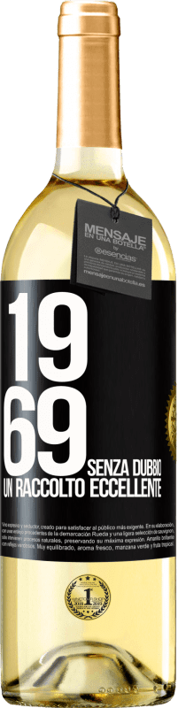 29,95 € Spedizione Gratuita | Vino bianco Edizione WHITE 1969. Senza dubbio, un raccolto eccellente Etichetta Nera. Etichetta personalizzabile Vino giovane Raccogliere 2023 Verdejo