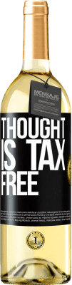 29,95 € Free Shipping | White Wine WHITE Edition Thought is tax free Black Label. Customizable label Young wine Harvest 2023 Verdejo