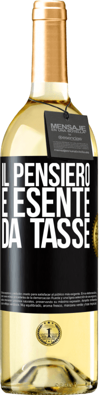 29,95 € Spedizione Gratuita | Vino bianco Edizione WHITE Il pensiero è esente da tasse Etichetta Nera. Etichetta personalizzabile Vino giovane Raccogliere 2024 Verdejo