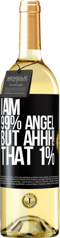 29,95 € Бесплатная доставка | Белое вино Издание WHITE Я ангел на 99%, но аааа! этот 1% Черная метка. Настраиваемая этикетка Молодое вино Урожай 2023 Verdejo