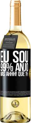 29,95 € Envio grátis | Vinho branco Edição WHITE Eu sou 99% anjo, mas ahhh! que 1% Etiqueta Preta. Etiqueta personalizável Vinho jovem Colheita 2023 Verdejo