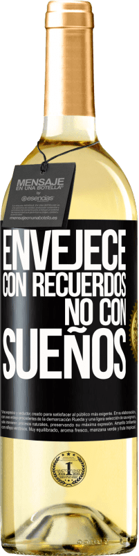 29,95 € Envío gratis | Vino Blanco Edición WHITE Envejece con recuerdos, no con sueños Etiqueta Negra. Etiqueta personalizable Vino joven Cosecha 2024 Verdejo