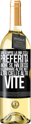 29,95 € Spedizione Gratuita | Vino bianco Edizione WHITE Sarai sempre la mia stella preferita, anche se hai deciso di illuminare altre notti, altri cieli e altre vite Etichetta Nera. Etichetta personalizzabile Vino giovane Raccogliere 2023 Verdejo