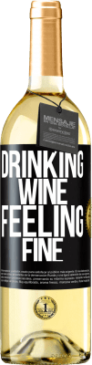 29,95 € Free Shipping | White Wine WHITE Edition Drinking wine, feeling fine Black Label. Customizable label Young wine Harvest 2023 Verdejo