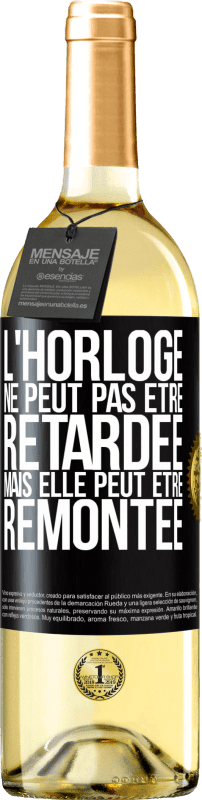 29,95 € Envoi gratuit | Vin blanc Édition WHITE L'horloge ne peut pas être retardée, mais elle peut être remontée Étiquette Noire. Étiquette personnalisable Vin jeune Récolte 2024 Verdejo