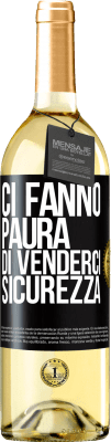 29,95 € Spedizione Gratuita | Vino bianco Edizione WHITE Ci fanno paura di venderci sicurezza Etichetta Nera. Etichetta personalizzabile Vino giovane Raccogliere 2023 Verdejo