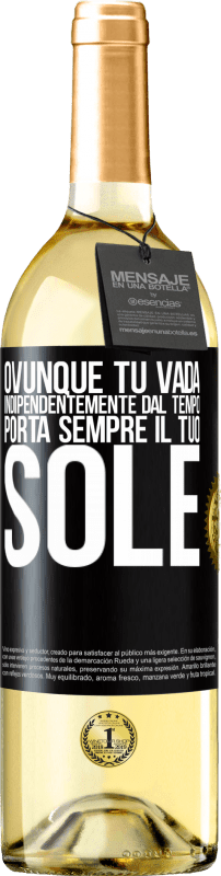 29,95 € Spedizione Gratuita | Vino bianco Edizione WHITE Ovunque tu vada, indipendentemente dal tempo, porta sempre il tuo sole Etichetta Nera. Etichetta personalizzabile Vino giovane Raccogliere 2024 Verdejo