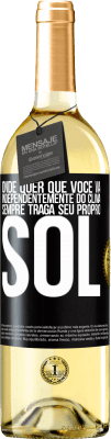 29,95 € Envio grátis | Vinho branco Edição WHITE Onde quer que você vá, independentemente do clima, sempre traga seu próprio sol Etiqueta Preta. Etiqueta personalizável Vinho jovem Colheita 2024 Verdejo