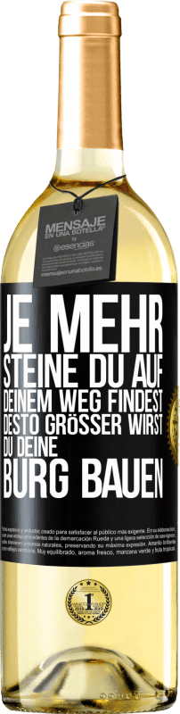 29,95 € Kostenloser Versand | Weißwein WHITE Ausgabe Je mehr Steine du auf deinem Weg findest, desto größer wirst du deine Burg bauen Schwarzes Etikett. Anpassbares Etikett Junger Wein Ernte 2024 Verdejo