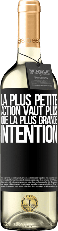 29,95 € Envoi gratuit | Vin blanc Édition WHITE La plus petite action vaut plus que la plus grande intention Étiquette Noire. Étiquette personnalisable Vin jeune Récolte 2024 Verdejo