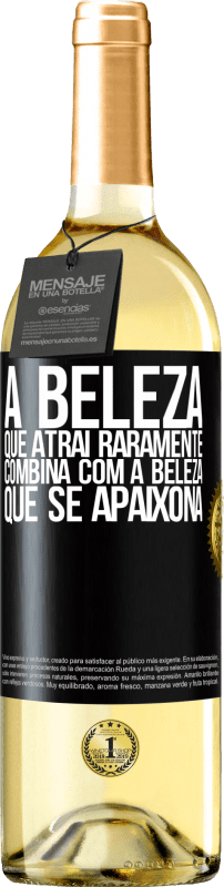 29,95 € Envio grátis | Vinho branco Edição WHITE A beleza que atrai raramente combina com a beleza que se apaixona Etiqueta Preta. Etiqueta personalizável Vinho jovem Colheita 2024 Verdejo