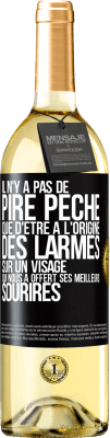 29,95 € Envoi gratuit | Vin blanc Édition WHITE Il n'y a pas de pire péché que d'être à l'origine des larmes sur un visage qui nous a offert ses meilleurs sourires Étiquette Noire. Étiquette personnalisable Vin jeune Récolte 2024 Verdejo