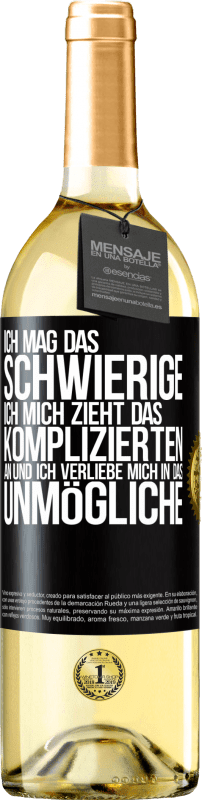 29,95 € Kostenloser Versand | Weißwein WHITE Ausgabe Ich mag das Schwierige, ich mich zieht das Komplizierten an und ich verliebe mich in das Unmögliche Schwarzes Etikett. Anpassbares Etikett Junger Wein Ernte 2024 Verdejo