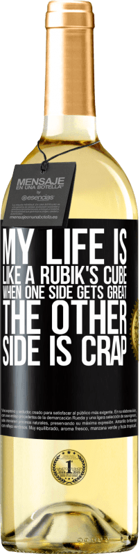 29,95 € Free Shipping | White Wine WHITE Edition My life is like a rubik's cube. When one side gets great, the other side is crap Black Label. Customizable label Young wine Harvest 2023 Verdejo