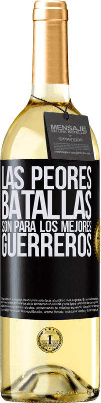 29,95 € Envío gratis | Vino Blanco Edición WHITE Las peores batallas son para los mejores guerreros Etiqueta Negra. Etiqueta personalizable Vino joven Cosecha 2024 Verdejo