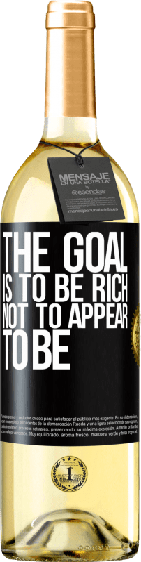 29,95 € Free Shipping | White Wine WHITE Edition The goal is to be rich, not to appear to be Black Label. Customizable label Young wine Harvest 2025 Verdejo