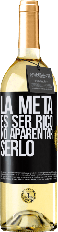 29,95 € Envío gratis | Vino Blanco Edición WHITE La meta es ser rico, no aparentar serlo Etiqueta Negra. Etiqueta personalizable Vino joven Cosecha 2024 Verdejo