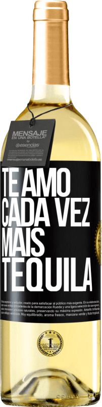 29,95 € Envio grátis | Vinho branco Edição WHITE Te amo cada vez mais tequila Etiqueta Preta. Etiqueta personalizável Vinho jovem Colheita 2024 Verdejo