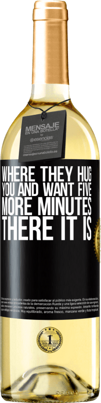 29,95 € Free Shipping | White Wine WHITE Edition Where they hug you and want five more minutes, there it is Black Label. Customizable label Young wine Harvest 2023 Verdejo