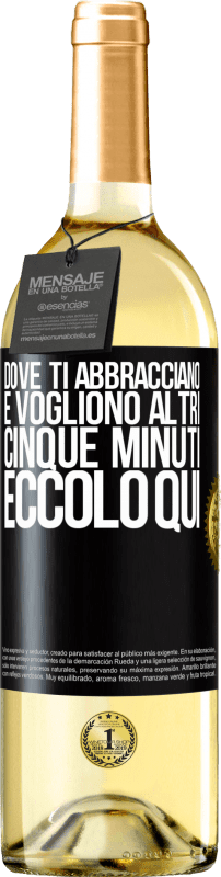 29,95 € Spedizione Gratuita | Vino bianco Edizione WHITE Dove ti abbracciano e vogliono altri cinque minuti, eccolo qui Etichetta Nera. Etichetta personalizzabile Vino giovane Raccogliere 2024 Verdejo