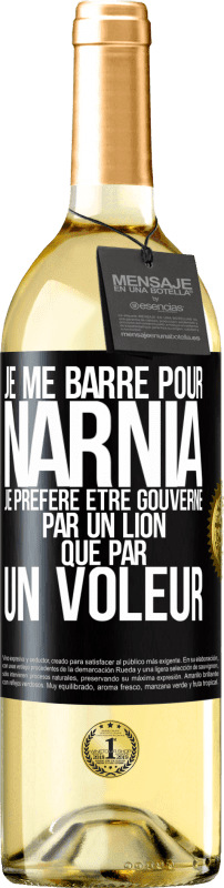 29,95 € Envoi gratuit | Vin blanc Édition WHITE Je me barre pour Narnia. Je préfère être gouverné par un lion que par un voleur Étiquette Noire. Étiquette personnalisable Vin jeune Récolte 2024 Verdejo